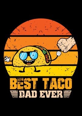 Taco Dad Father