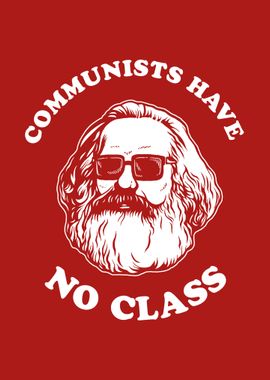 Communists Have No Class