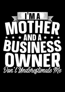 Mother Business Owner