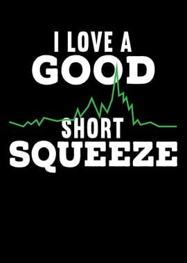 A Good Short Squeeze