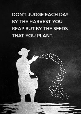 Just Sow the Seeds