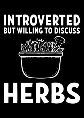 Discuss herbs Quite or Sof