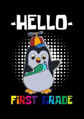 Hello First Grade Penguin