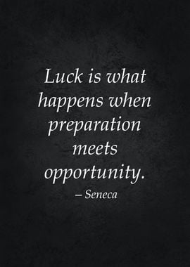 Luck Stoic Quote