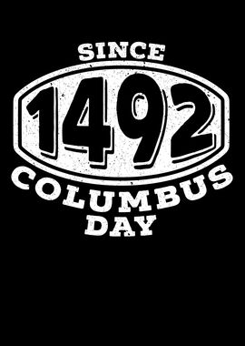 Since 1942 Columbus Day