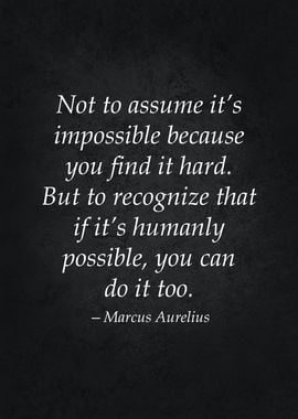 Impossible Stoic Quote