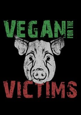 Vegan For The Victims