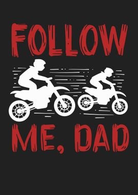 Follow Me Dad