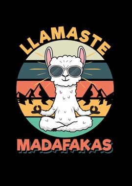 Llamaste Madafakas Llama