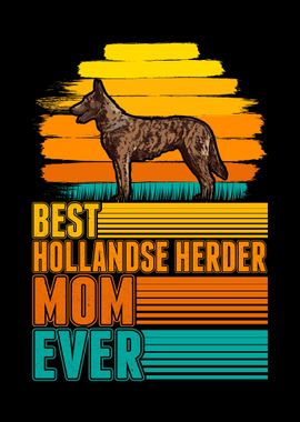 Best Hollandse Herder Mom