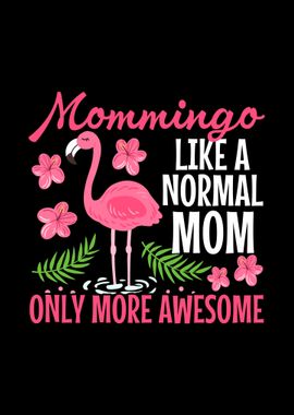 Flamingo Mom Mother