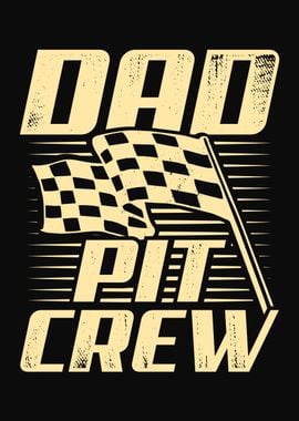 Dad Pit Crew 