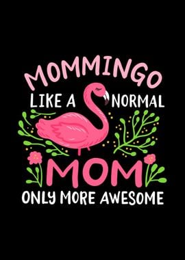 Flamingo Mom Mother