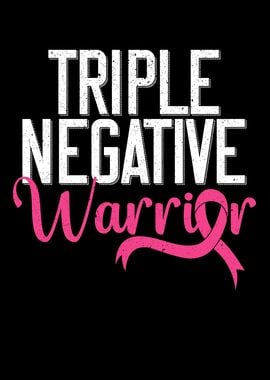 Triple Negative Warrior