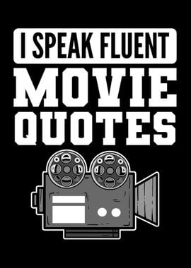 Speak Fluent Movie Quotes