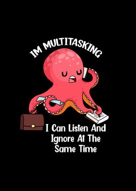 Funny Saying Octopus