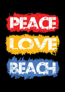 Peace Love Beach