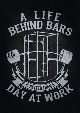 A Life Behind Bars Barbell