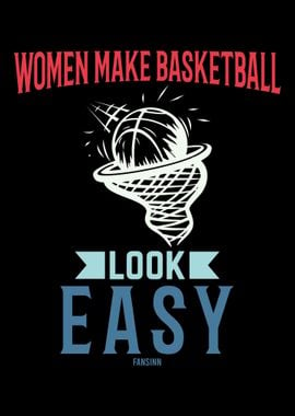 Women Make Basketball Look