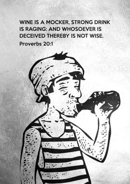 Proverbs 20:1 Wine Mocker