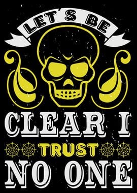 Lets be clear I trust no