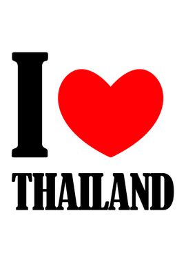 I Love Thailand