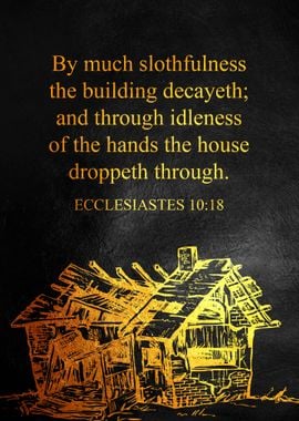 Ecclesiastes 10:18