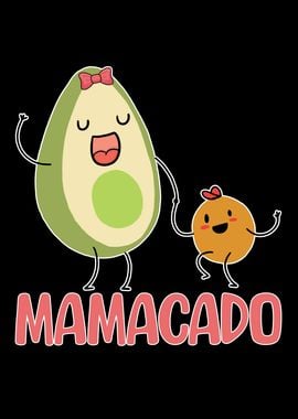 Mamacado