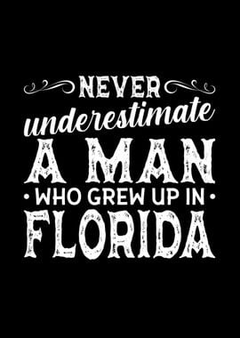 Man Who Grew Up In Florida