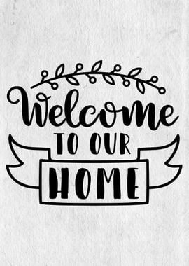 Welcome to our home