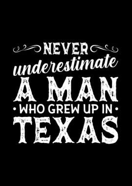 Man Who Grew Up In Texas