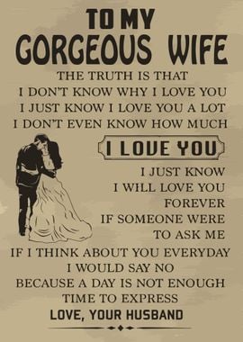 TO MY GORGEOUS WIFE