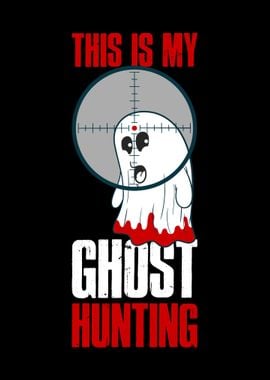 This Is My Ghost Hunting