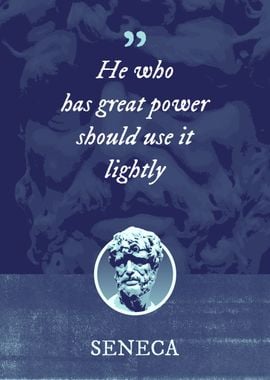 He who has great power