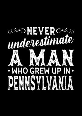 Man Grew Up Pennsylvania