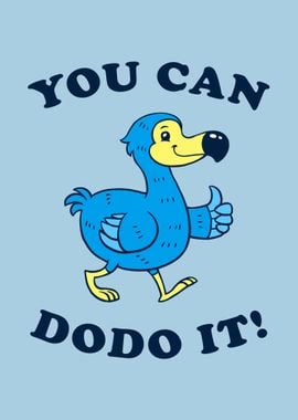 You Can DoDo It