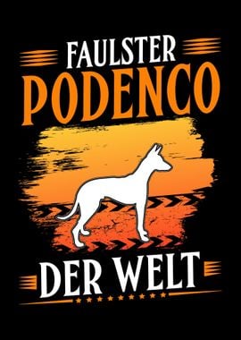 Faulster Podenco der Welt