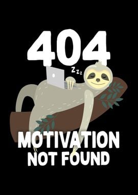 404 Motivation Not Found