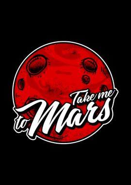 Take Me To Mars