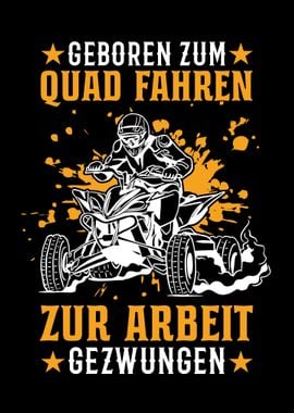 Geboren zum Quad fahren