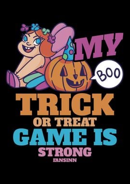 My Trick Or Treat Game Is