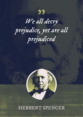 We all decry prejudice