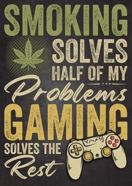 Smoking Weed and Gaming