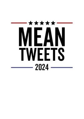 Mean Tweets 2024