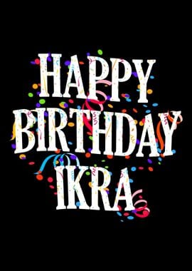 Happy Birthday Ikra