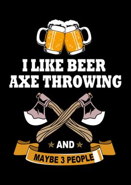 Axe Throwing Beer