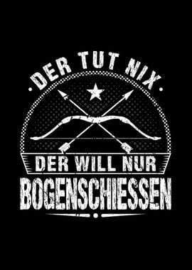 Der Tut Nix Bogenschiessen