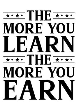 The more you learn Quotes