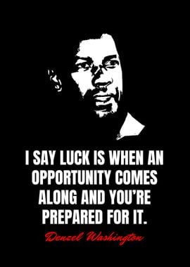 Denzel Washington Quotes