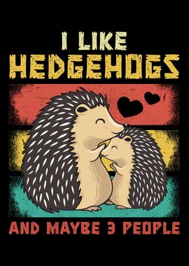 Funny Hedgehog Fun Lovers